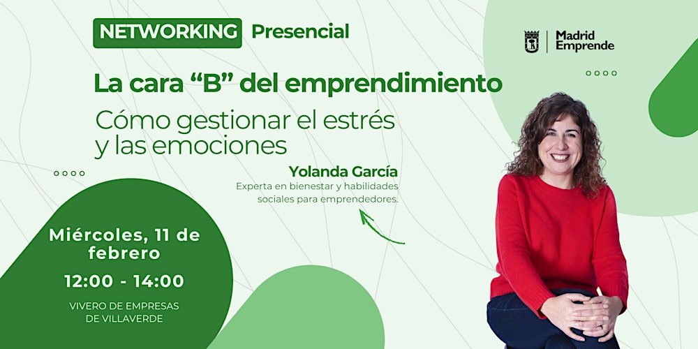 Networking Madrid | Cómo gestionar el estrés y las emociones al emprender