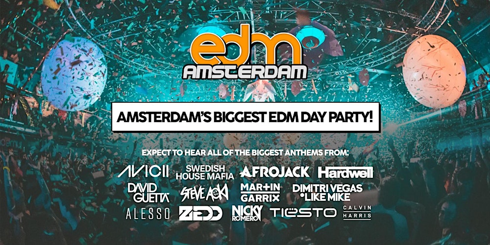 2010's EDM: Day Party - Amsterdam