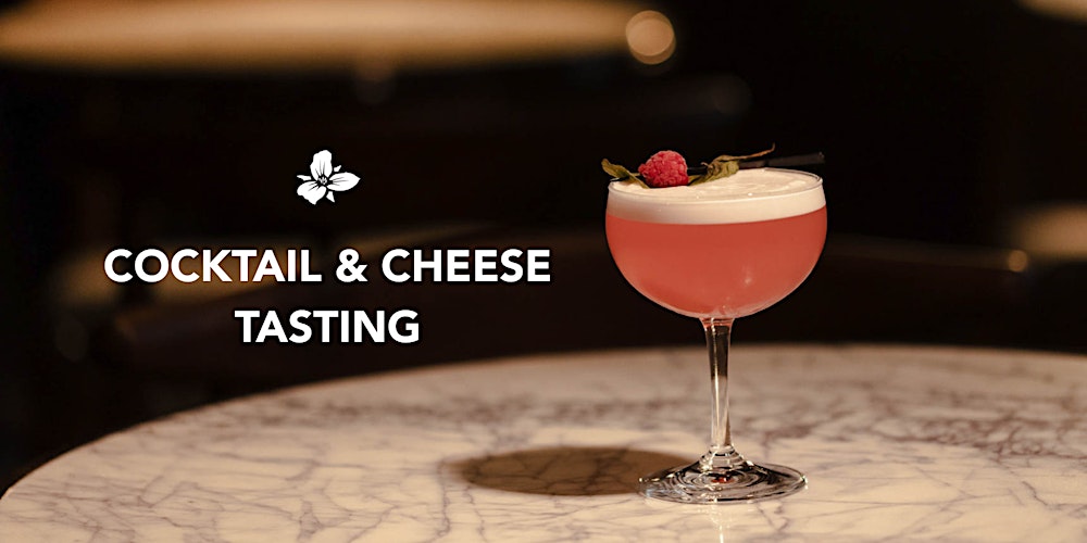 Cocktail & Cheese Tasting