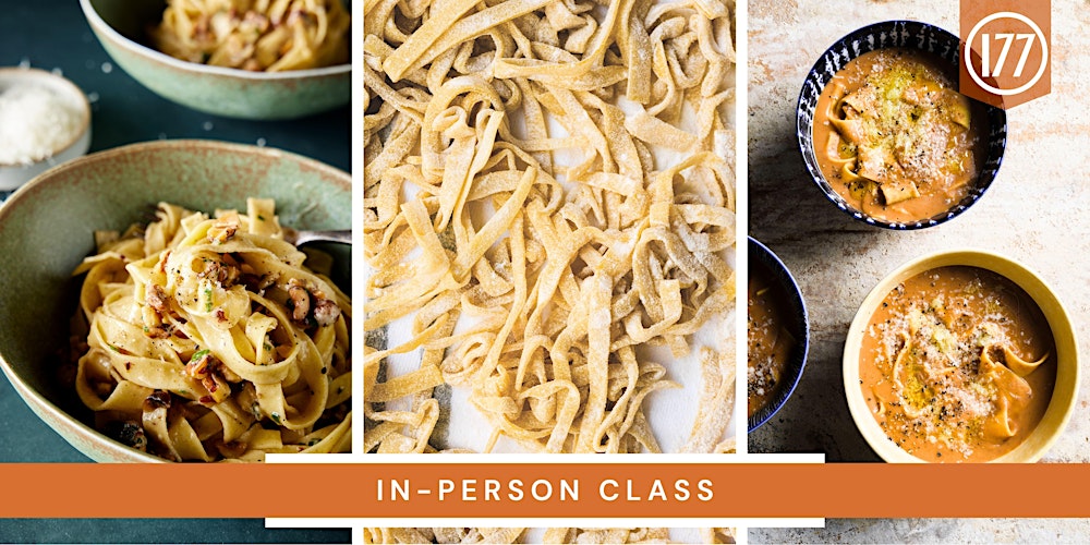 In-Person Class: Homemade Pasta Two Ways with April Dodd