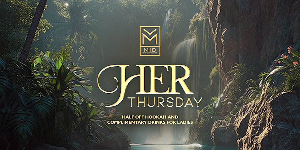 HER Thursdays  at Midnight Lounge | Orlando’s Best Ladies Night