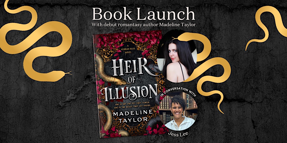 HEIR OF ILLUSION Book Launch with Madeline Taylor