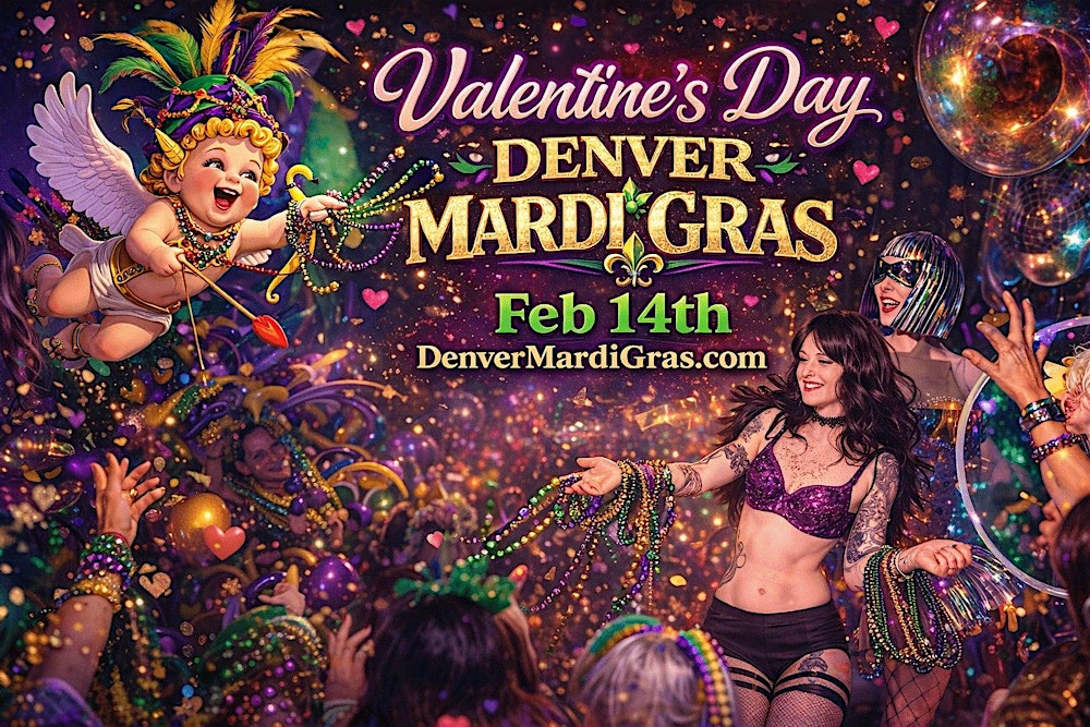 Valentine's Day Denver Mardi Gras  2026 - Hotel Takeover