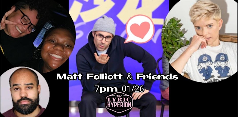 Matt Folliott & Friends