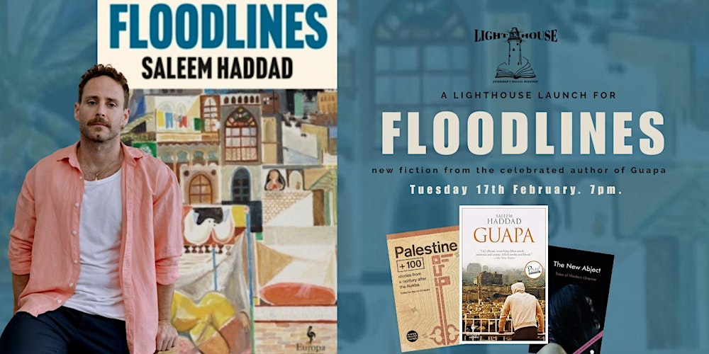 Floodlines: Celebrating new fiction from Saleem Haddad