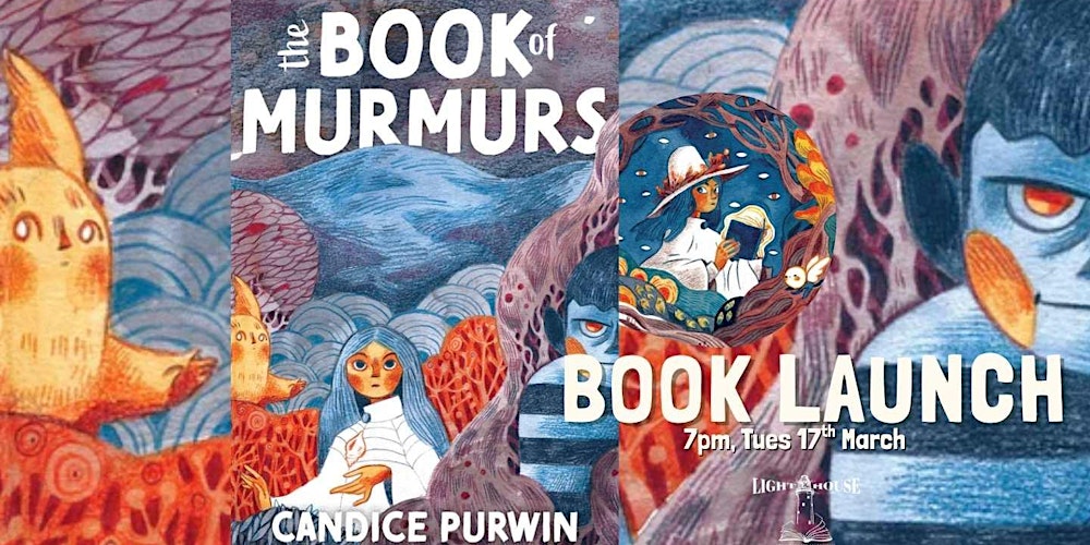 The Book of Murmurs: A Graphic novel launch with Candice Purwin