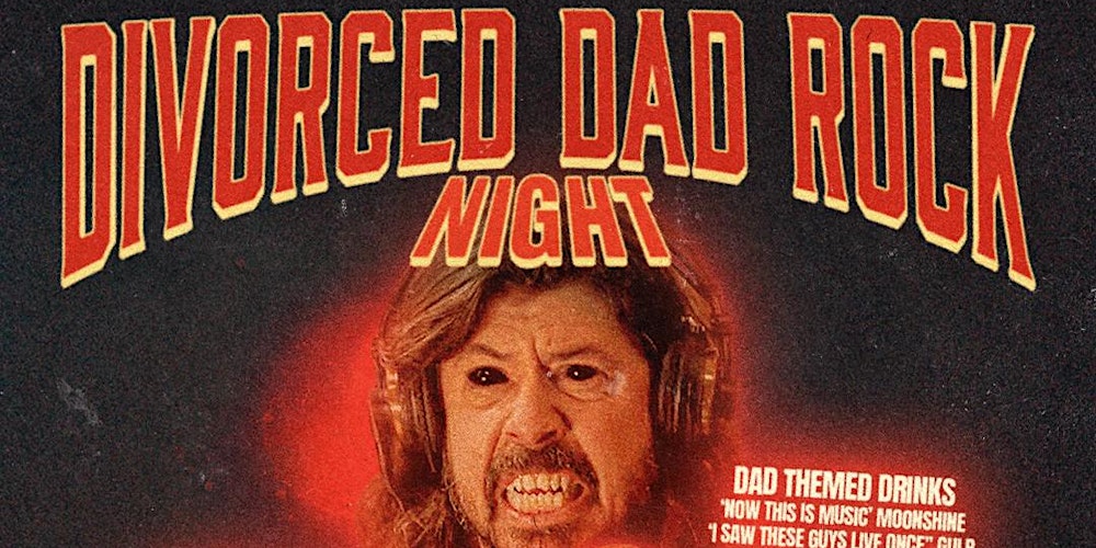 DIVORCED DAD ROCK NIGHT SYDNEY