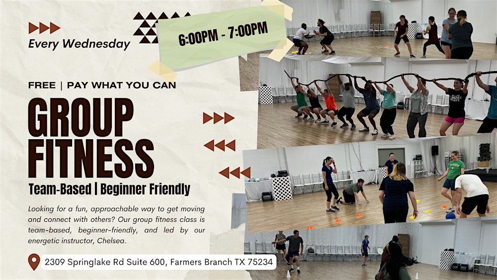 Group Fitness Class Team Based & Beginner Friendly: Free / Pay What You Can