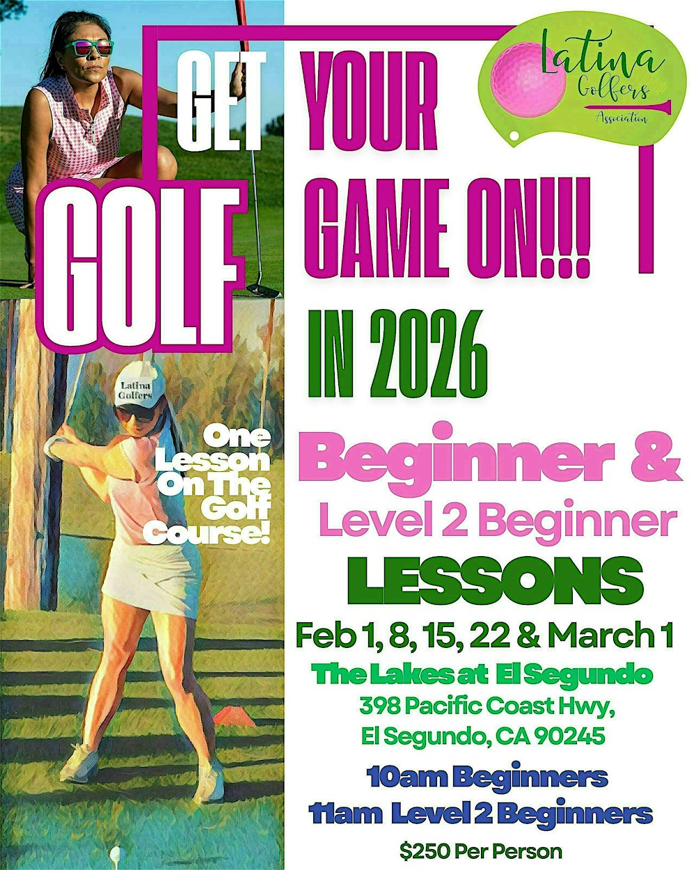Level 1 Beginner & Level 2 Beginner Golf Lessons with Latina Golfers