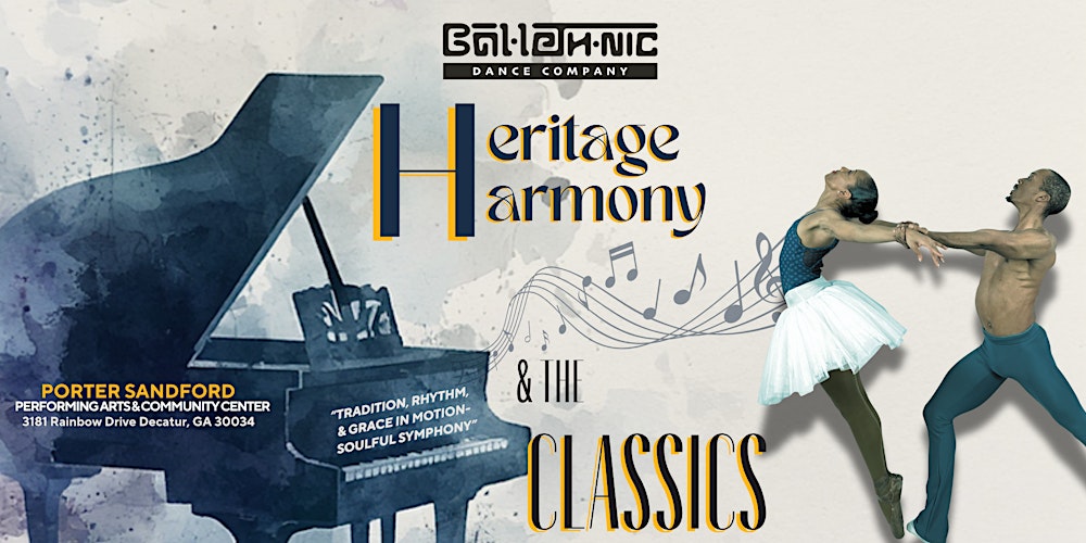 Community Show Ballethnic Presents: Heritage, Harmony, & The Classics
