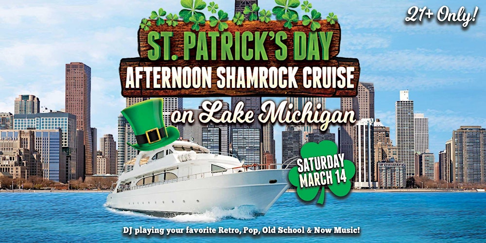St. Patrick's Day Afternoon Lake Michigan Shamrock Cruise on Sat, March 14