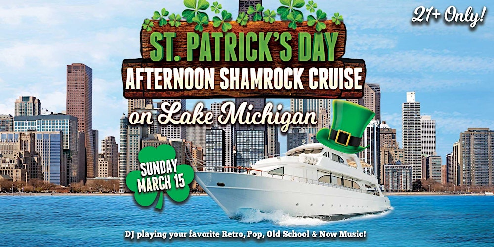 St. Patrick's Day Afternoon Lake Michigan Shamrock Cruise on Sun, March 15