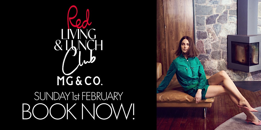 Red Living & Lunch Club with MG& CO