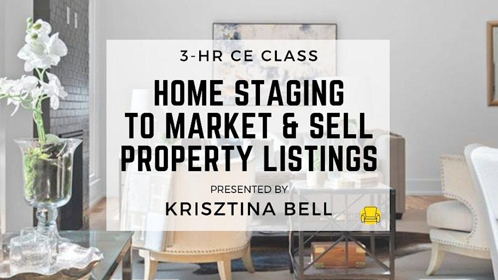 3HR  CE Class - Home Staging to Market & Sell Property Listings