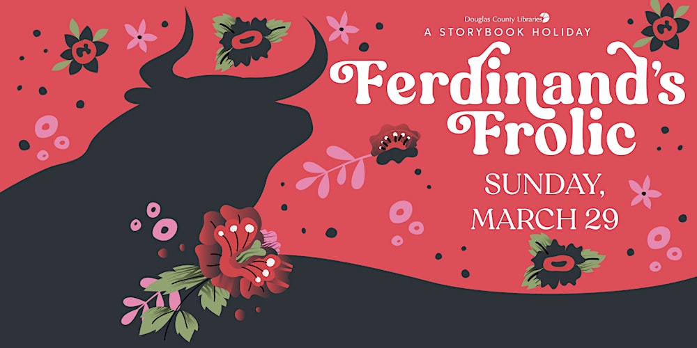 A Storybook Holiday: Ferdinand's Frolic