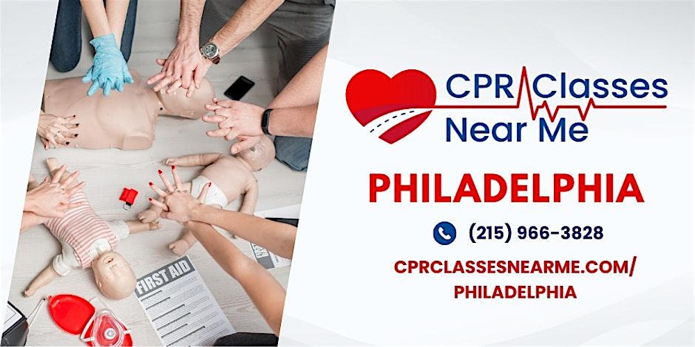 AHA BLS CPR & FIRST AID Class Philadelphia-CPR Classes Near Me Philadelphia