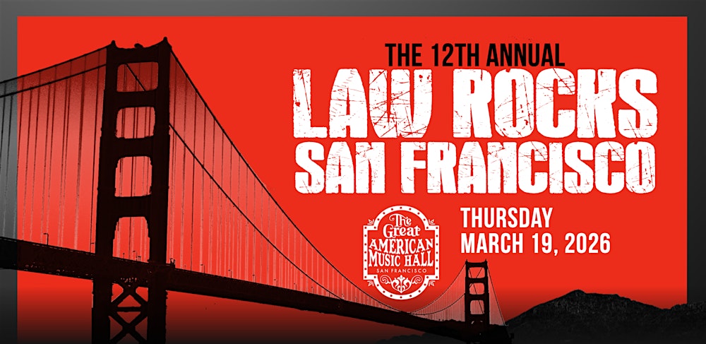 12th Annual Law Rocks San Francisco