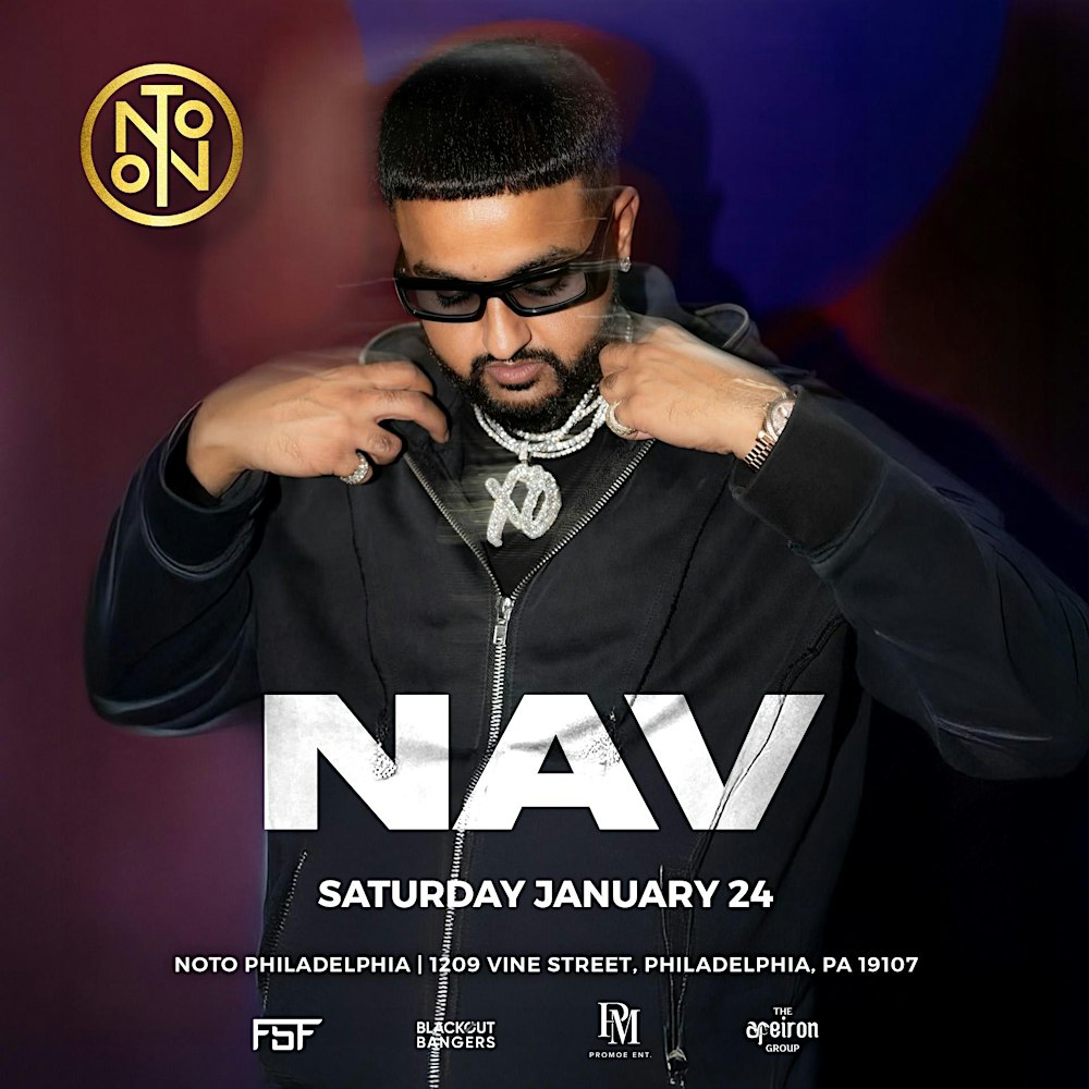 NAV @ NOTO Philadelphia (18+ Event)