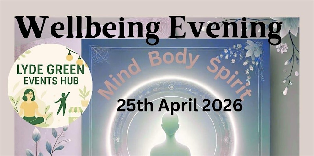 Wellbeing Evening - Mind - Body - Spirit