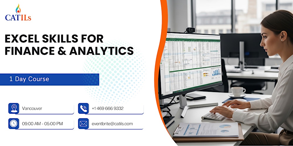 Excel Skills for Finance & Analytics: 1 Day Course in Vancouver