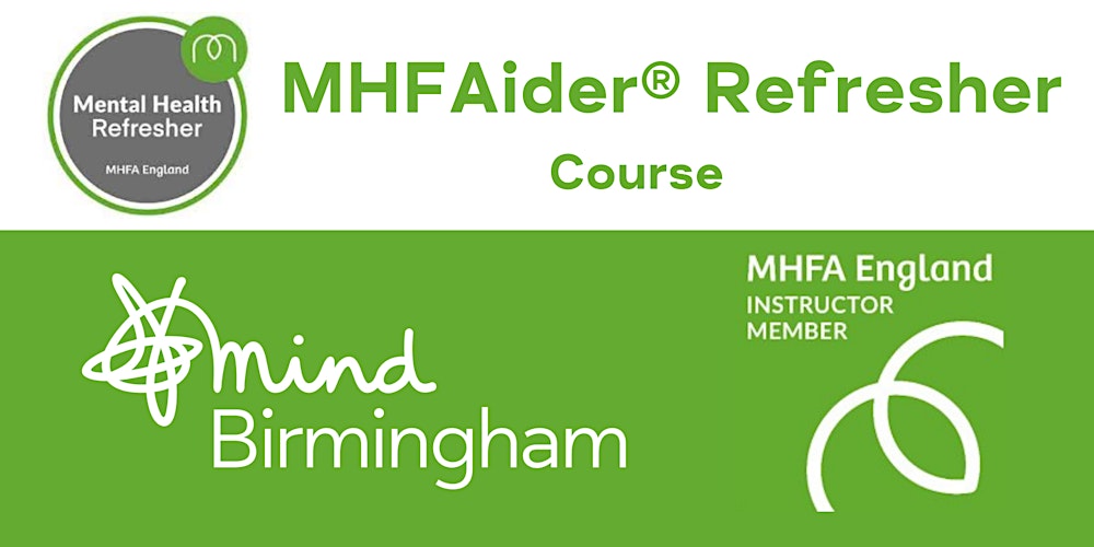 Adult MHFA Refresher Classroom Course - Monday 23rd February 2026