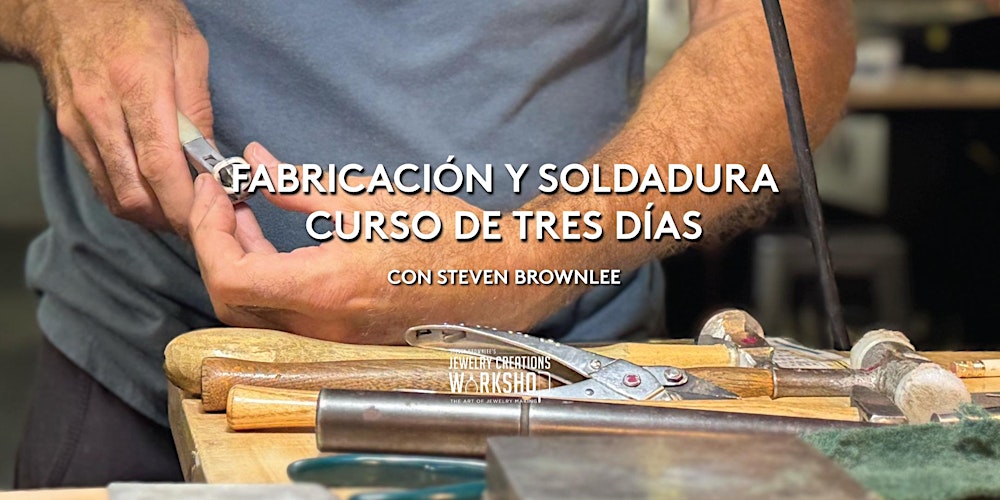 Fabricación y Soldadura - Curso de 3 Dias