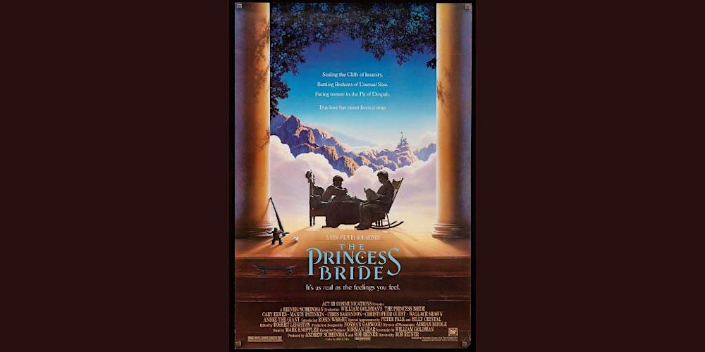 New Classics at the Library for the Performing Arts: The Princess Bride