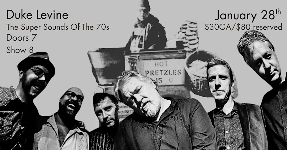 Duke Levine & The Super Sweet Sounds Of The 70's