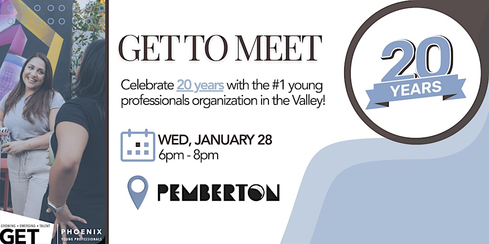 GET to Meet | GET Phoenix Young Professionals
