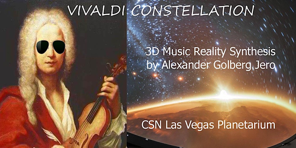 "Vivaldi Constellation" Music Experience in 3D Reality at CSN Planetarium