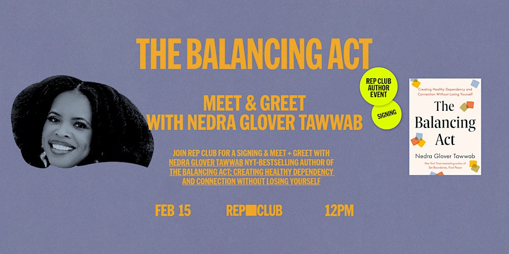 BOOK SIGNING: The Balancing Act w/ Nedra Glover Tawwab