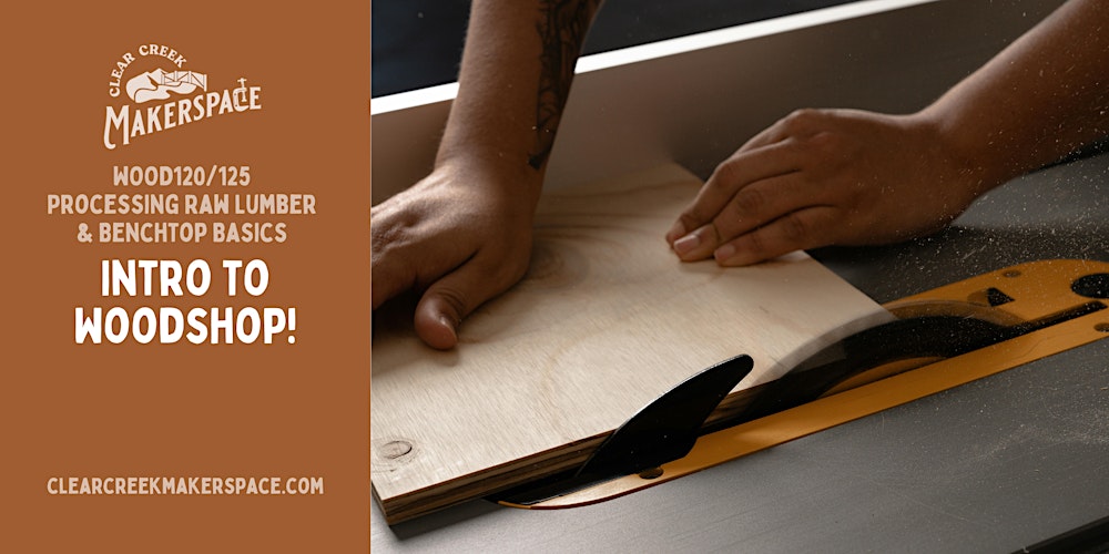 Intro to Woodshop with Michael