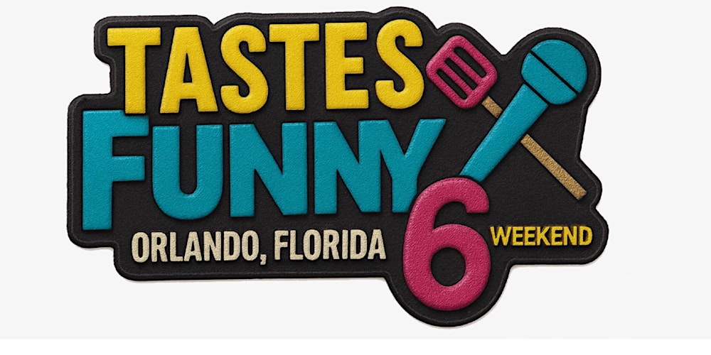 Tastes Funny Weekend 6