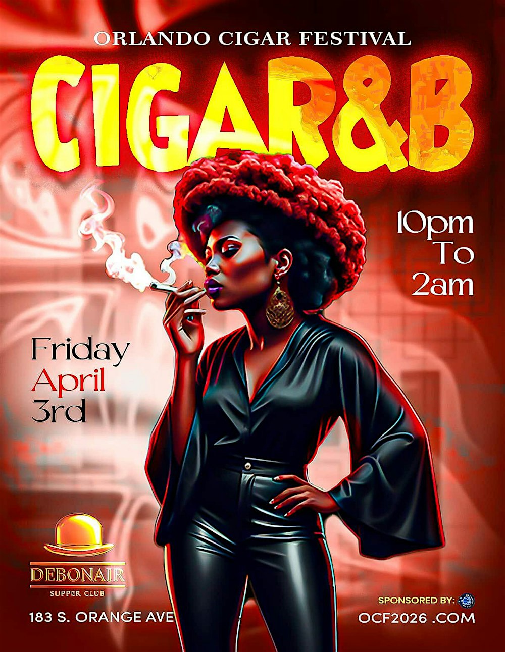 CigaR&B - A Special Orlando Cigar Festival R&B Party Edition 10pm - 2am