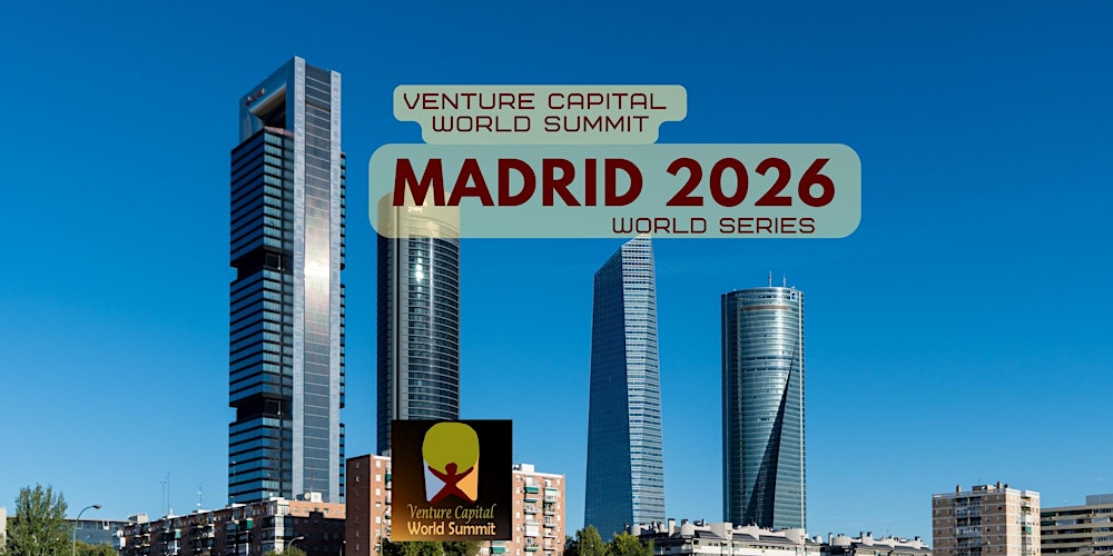 Madrid 2026 Venture Capital World Summit