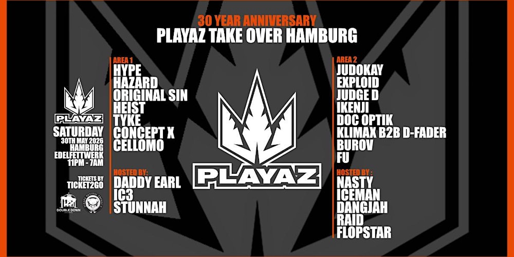 Playaz Take Over Hamburg - 30 Year Anniversary