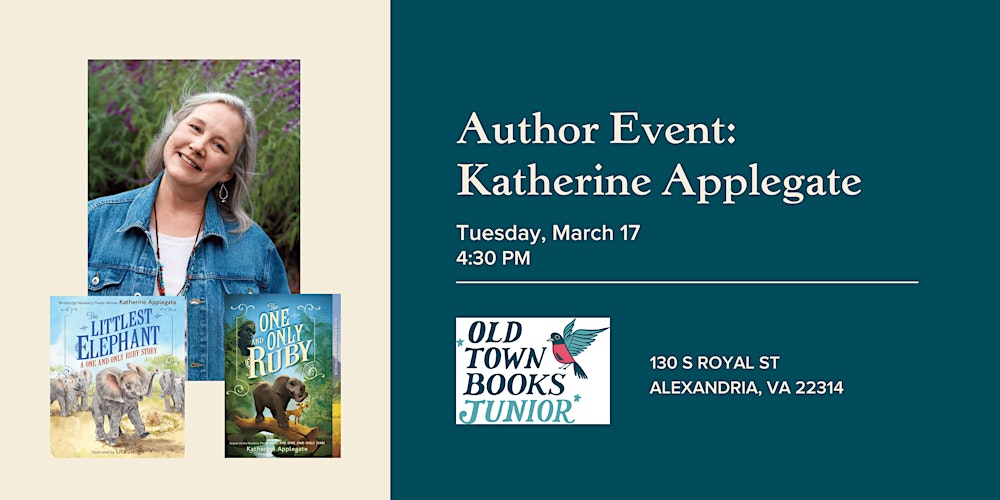 Author Event: Katherine Applegate (The Littlest Elephant)