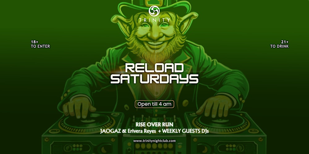 Reload Saturdays at Trinity