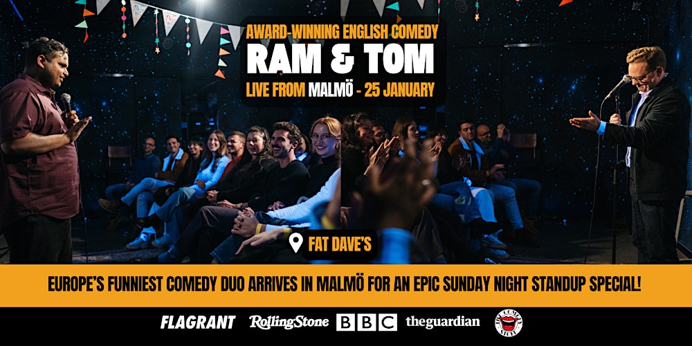 ENGLISH COMEDY SPECIAL - Ram&Tom - LIVE IN MALMÖ!