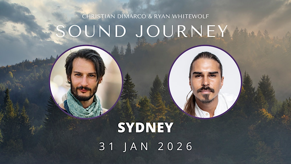 Sydney Sound Journey | Christian Dimarco & Ryan Whitewolf | 31 Jan 2026