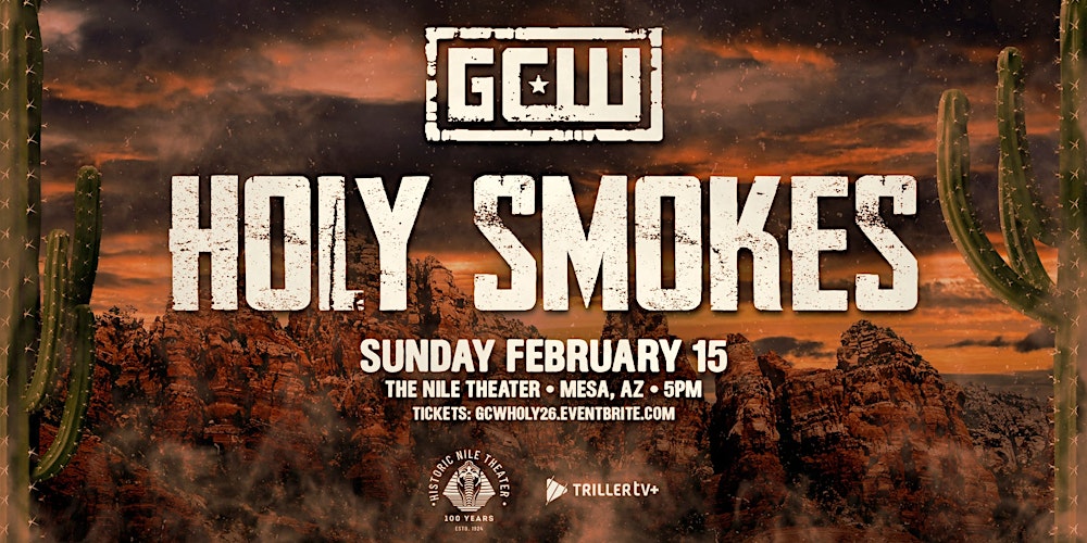 GCW Presents Holy Smokes 2026