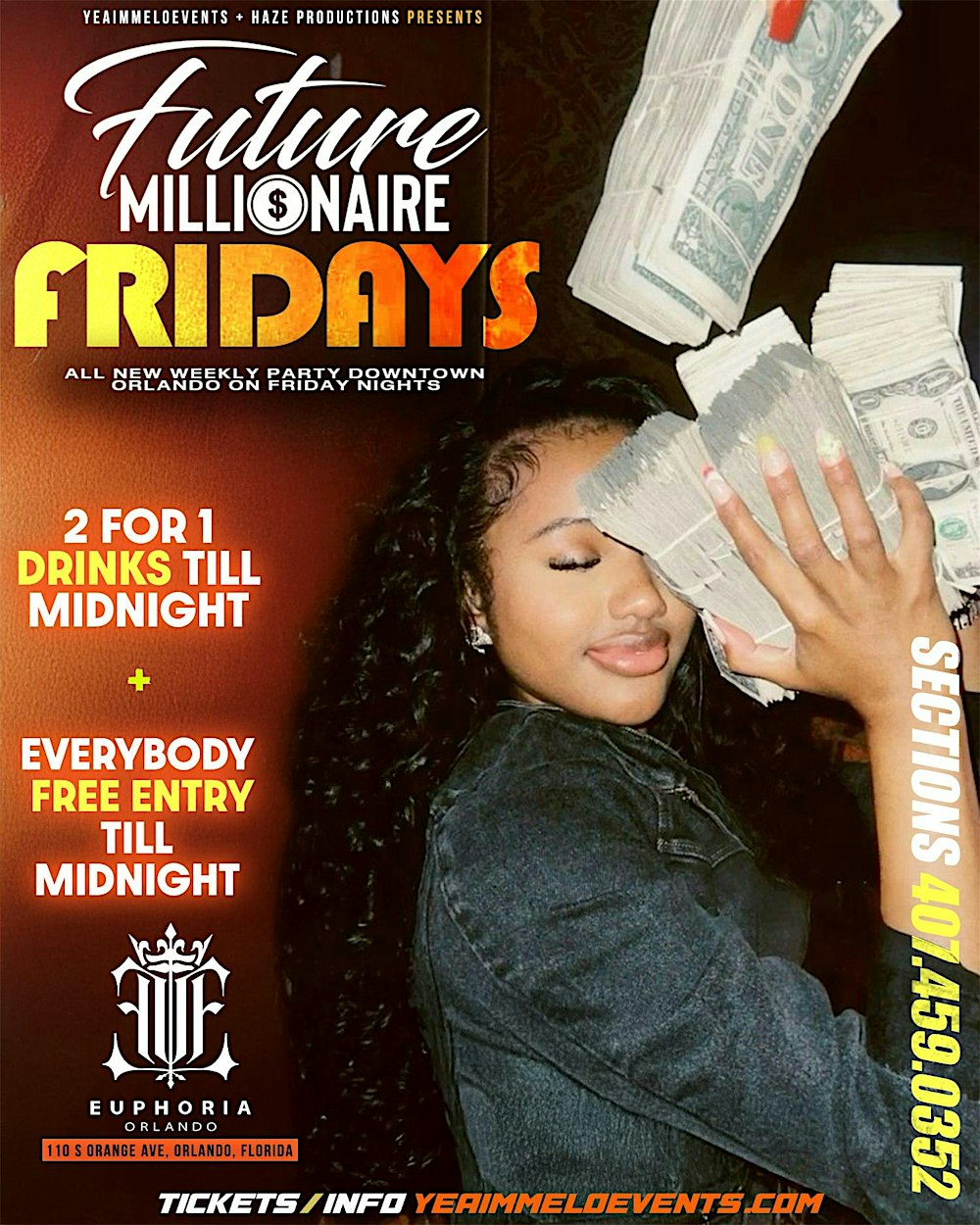 Future Millionaire Fridays - Euphoria Downtown