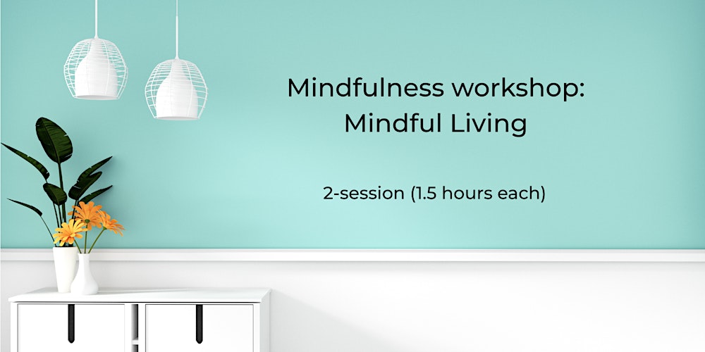 Introduction to Mindful Living