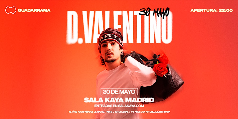 D.Valentino en  Sala Kaya Guadarrama (Madrid).
