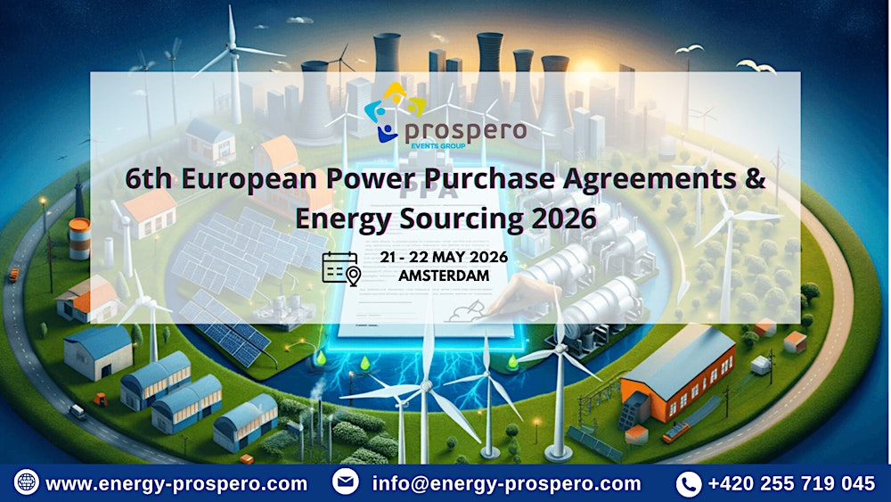 6th European Power Purchase Agreements & Energy Sourcing 2026