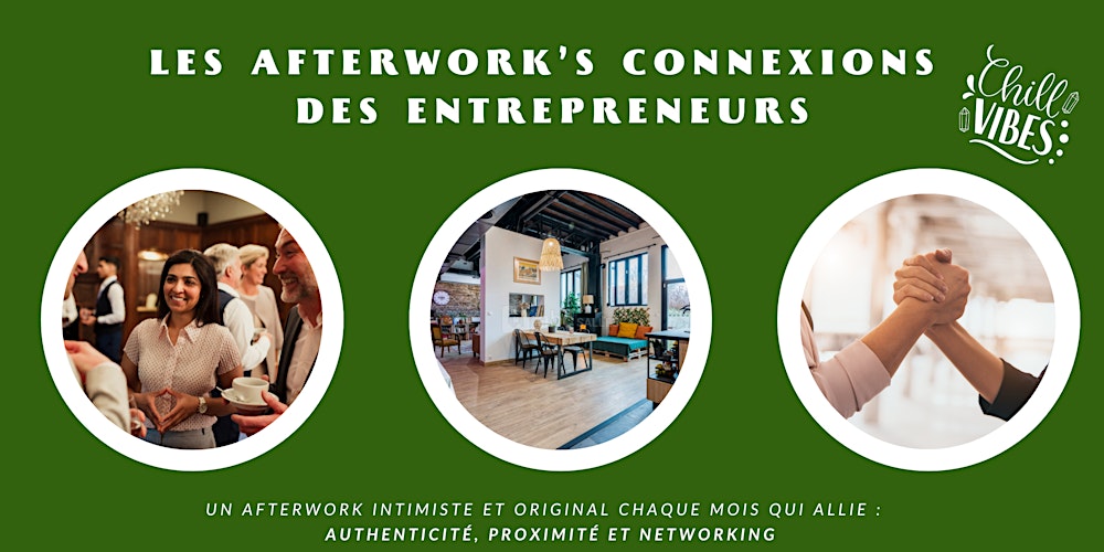 Les afterworks Connexions des entrepreneurs