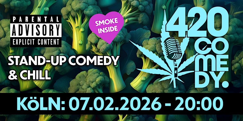 420 Comedy Köln - Stand-Up Comedy & Chill