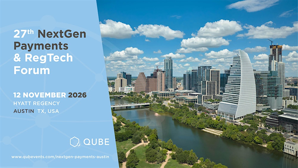 The 27th NextGen Payments & RegTech Forum