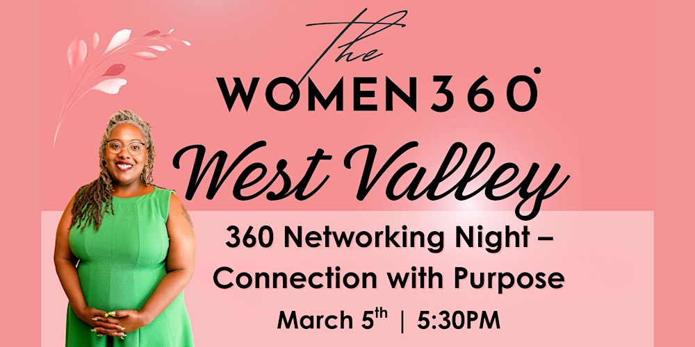 Women 360 West Valley Networking Night: Build Your Symphony