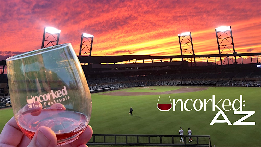 Uncorked: AZ